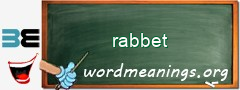 WordMeaning blackboard for rabbet